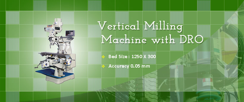Vertical Milling Machine with DRO